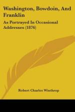 Washington, Bowdoin, And Franklin af Robert Charles Winthrop
