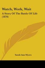 Watch, Work, Wait af Sarah Ann Myers