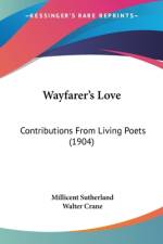 Wayfarer's Love af Millicent Sutherland