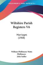 Wiltshire Parish Registers V6 af William Phillimore Watts Phillimore