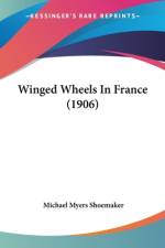 Winged Wheels In France (1906)
