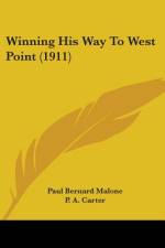 Winning His Way To West Point (1911) af Paul Bernard Malone