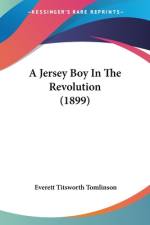 A Jersey Boy In The Revolution (1899) af Everett Titsworth Tomlinson