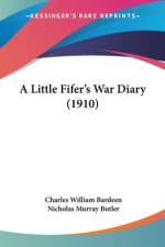 A Little Fifer's War Diary (1910) af Charles William Bardeen