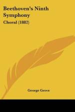 Beethoven's Ninth Symphony af George Grove