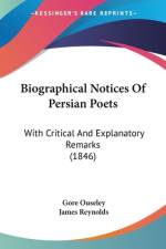Biographical Notices Of Persian Poets af Gore Ouseley