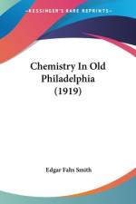 Chemistry In Old Philadelphia (1919) af Edgar Fahs Smith