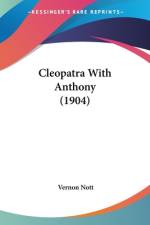 Cleopatra With Anthony (1904) af Vernon Nott