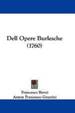 Dell Opere Burlesche (1760) af Francesco Berni