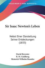 Sir Isaac Newton's Leben af David Brewster