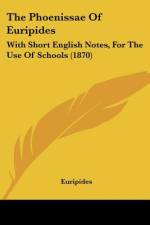 The Phoenissae Of Euripides af Euripides