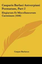Casparis Barlaei Antverpiani Poematum, Part 2 af Caspar Barlaeus