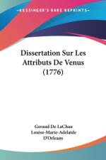 Dissertation Sur Les Attributs De Venus (1776) af Geraud De Lachau