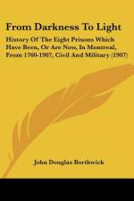 From Darkness To Light af John Douglas Borthwick