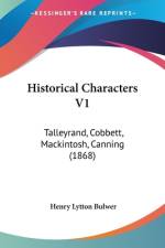 Historical Characters V1 af Henry Lytton Bulwer