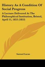 History As A Condition Of Social Progress