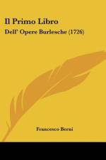 Il Primo Libro af Francesco Berni