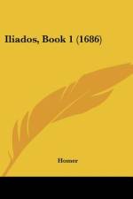 Iliados, Book 1 (1686) af Homer