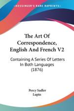 The Art Of Correspondence, English And French V2 af Percy Sadler