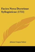 Facies Nova Doctrinae Syllogisticae (1755) af Johann Caspar Sulzer