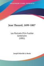 Jean Theurel, 1699-1807 af Joseph Delaville le Roulx