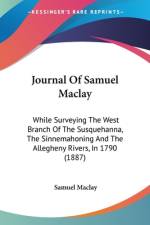 Journal Of Samuel Maclay af Samuel Maclay
