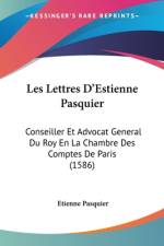 Les Lettres D'Estienne Pasquier af Etienne Pasquier