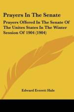 Prayers In The Senate af Edward Everett Hale