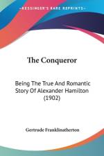 The Conqueror af Gertrude Franklinatherton