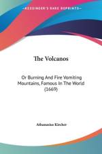 The Volcanos af Athanasius Kircher