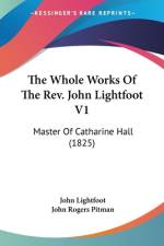 The Whole Works Of The Rev. John Lightfoot V1 af John Lightfoot