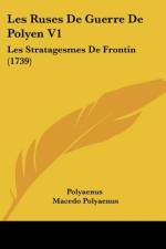 Les Ruses De Guerre De Polyen V1 af Polyaenus