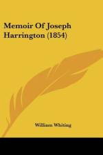 Memoir Of Joseph Harrington (1854) af William Whiting