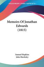 Memoirs Of Jonathan Edwards (1815) af Samuel Hopkins