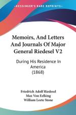 Memoirs, And Letters And Journals Of Major General Riedesel V2 af Friedrich Adolf Riedesel