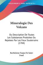Mineralogie Des Volcans af Barthelemy Faujas De Saint-Fond