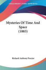 Mysteries Of Time And Space (1883) af Richard Anthony Proctor