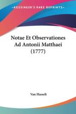 Notae Et Observationes Ad Antonii Matthaei (1777) af Johan Jacob van Hasselt