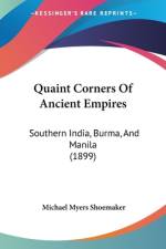 Quaint Corners Of Ancient Empires af Michael Myers Shoemaker