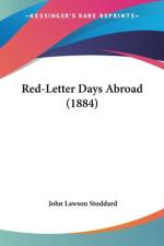Red-Letter Days Abroad (1884) af John Lawson Stoddard