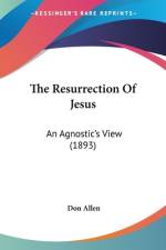 The Resurrection Of Jesus af Don Allen