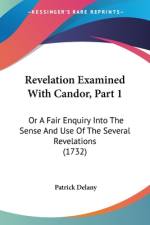 Revelation Examined With Candor, Part 1 af Patrick Delany