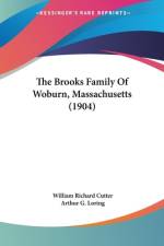 The Brooks Family Of Woburn, Massachusetts (1904) af William Richard Cutter