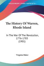 The History Of Warren, Rhode Island af Virginia Baker