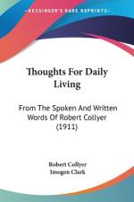 Thoughts For Daily Living af Robert Collyer