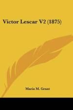 Victor Lescar V2 (1875) af Maria M. Grant