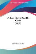 William Morris And His Circle (1908) af John William Mackail