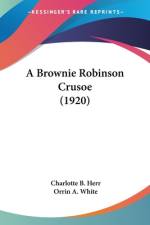 A Brownie Robinson Crusoe (1920) af Charlotte B. Herr