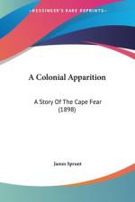 A Colonial Apparition af James Sprunt