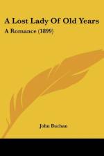 A Lost Lady Of Old Years af John Buchan